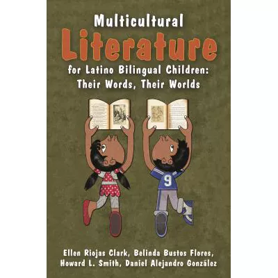 Multicultural Literature for Latino Bilingual Children