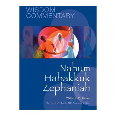 Nahum, Habakkuk, Zephaniah