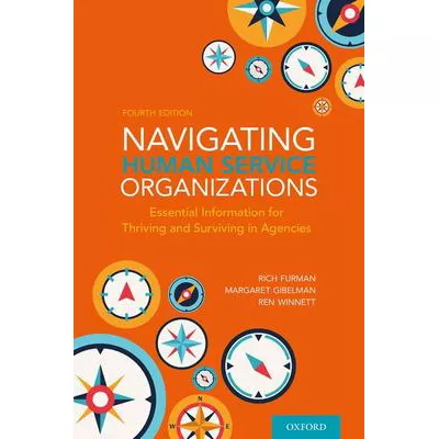 Navigating Human Service Organizations