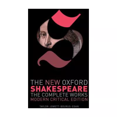 New Oxford Shakespeare Modern Critical Edition