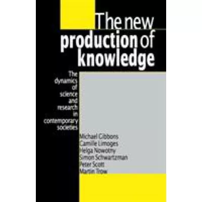 New Production of Knowledge