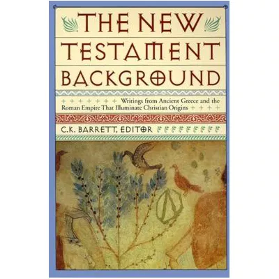 New Testament Background (Rev &amp; Exp)