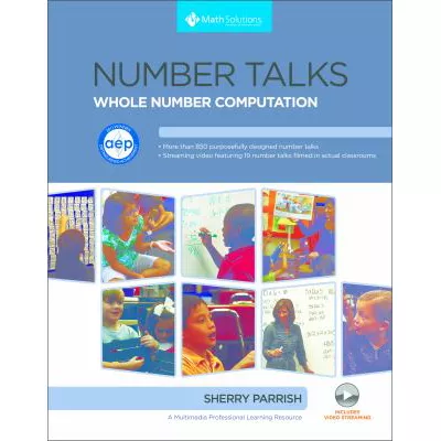Number Talks: Whole Number Computation, Grades K-5