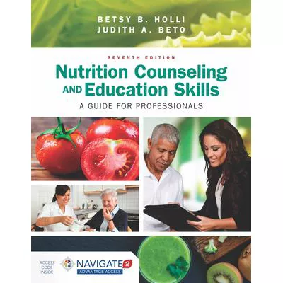 Nutrition Counseling and Education Skills: A Guide for Professionals
