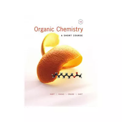 Organic Chemistry: A Short Course