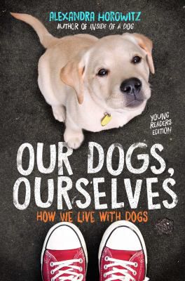 OUR DOGS OURSELVES YOUNG READ