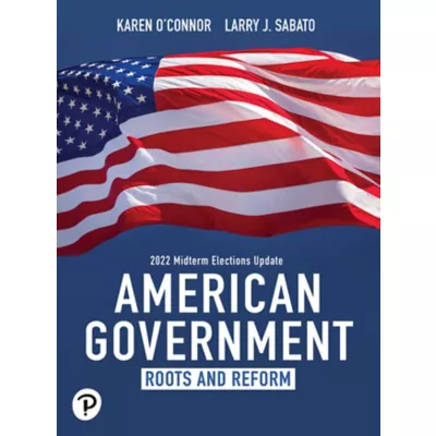 Pearson eText for American Government: Roots and Reform, 2020 Presidential Election Edition -- Instant Access