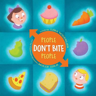 PEOPLE DONT BITE PEOPLE