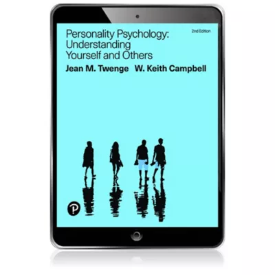 Personality Psychology : Understanding Yourself and Others