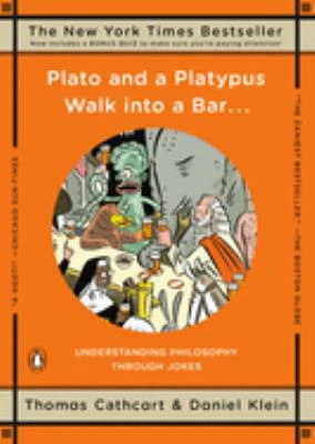 Plato And A Platypus Walk Into A Bar