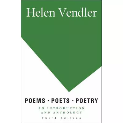 Poems, Poets, Poetry: An Introduction and Anthology