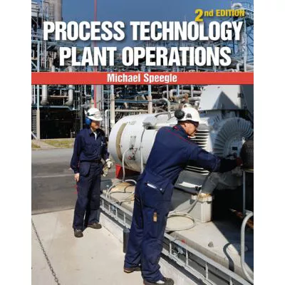 Process Technology Plant Operations