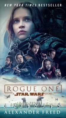 ROGUE ONE A STAR WARS STORY