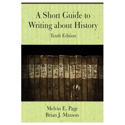Short Guide to Writing about History