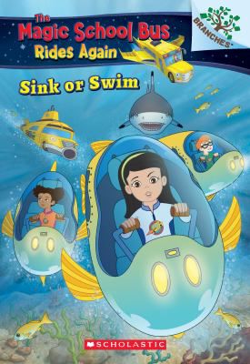 SINK OR SWIM MAGIC SCHOOL BUS
