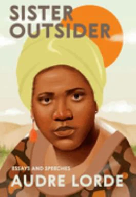 SISTER OUTSIDER ESSAYS & SPEE
