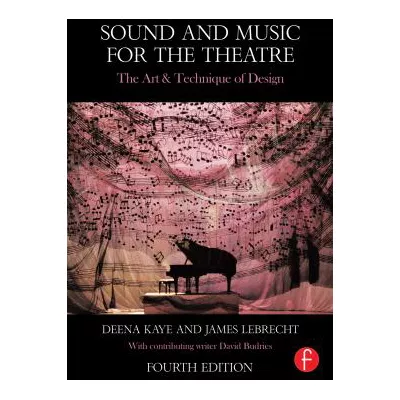 Sound and Music for the Theatre