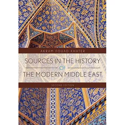 Sources in the History of the Modern Middle East