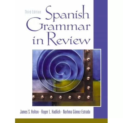 Spanish Grammar in Review