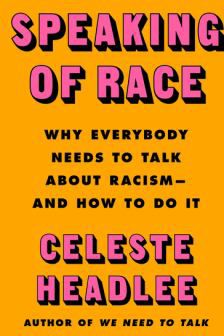 SPEAKING OF RACE
