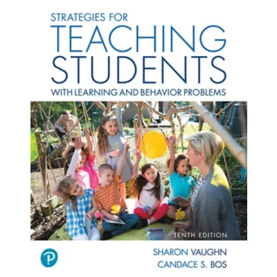 Strategies for Teaching Students with Learning and Behavior Problems