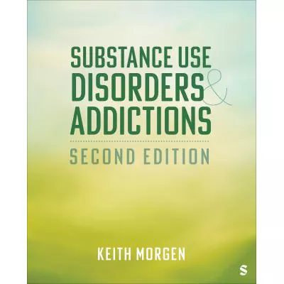 Substance Use Disorders &amp; Addictions