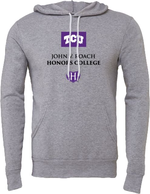 TCU Bella + Canvas Fleece Hood John V. Roach Honors College - ONLINE ONLY