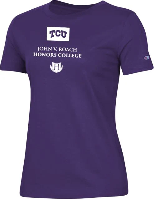 TCU Ladies Champion T Shirt John V. Roach Honors College - ONLINE ONLY