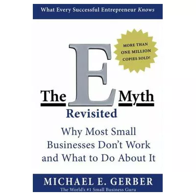 The E-Myth Revisited