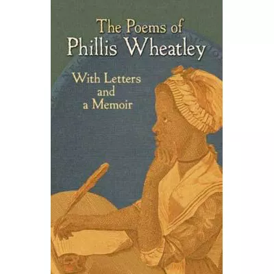 The Poems of Phillis Wheatley