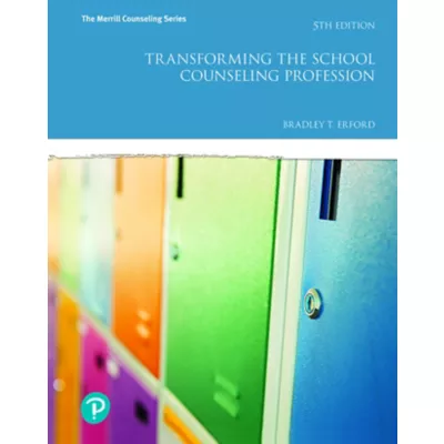 Transforming the School Counseling Profession