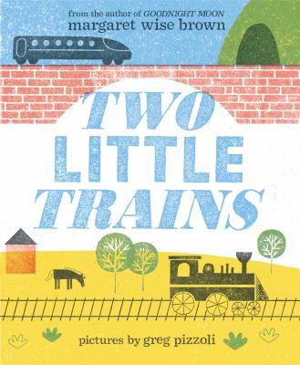 TWO LITTLE TRAINS