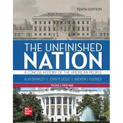 Unfinished Nation: Concise History American People Vol2 (RRMCG)