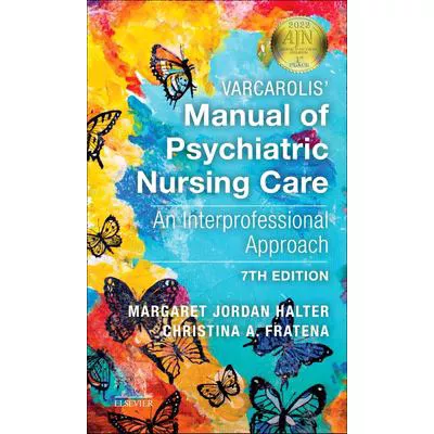 Varcarolis' Manual of Psychiatric Nursing Care Planning
