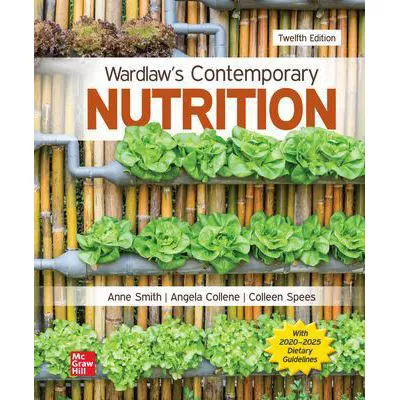 Wardlaw's Contemporary Nutrition (RRMCG RENTAL Edition)