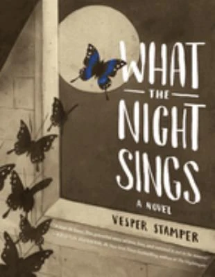 WHAT THE NIGHT SINGS