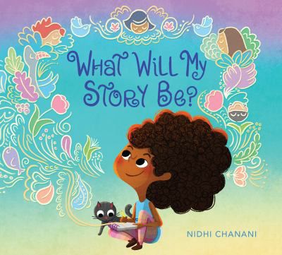 WHAT WILL MY STORY BE