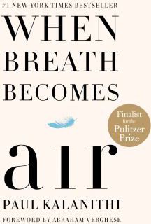 WHEN BREATH BECOMES AIR