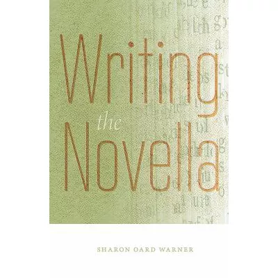 Writing the Novella
