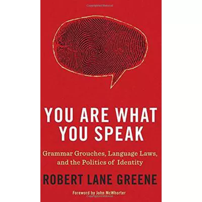 You Are What You Speak